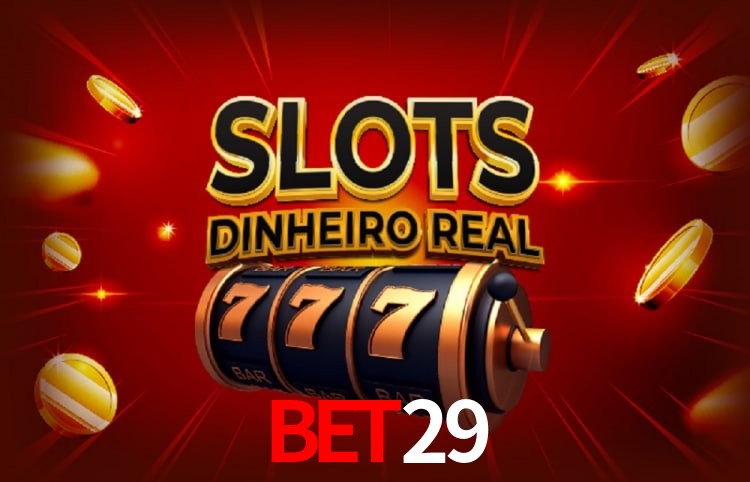 bet29: Seu Cassino Premiado com Pagamentos Rápidos